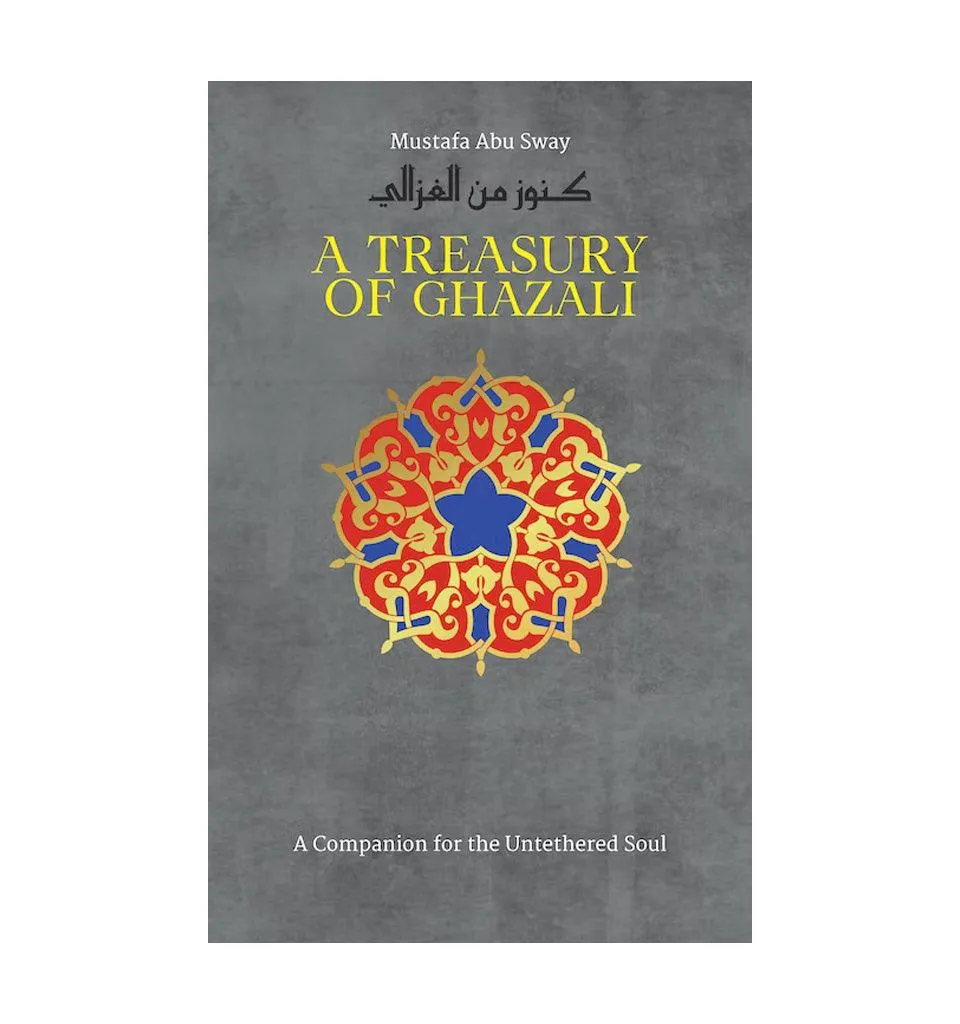 A Treasury of Ghazali